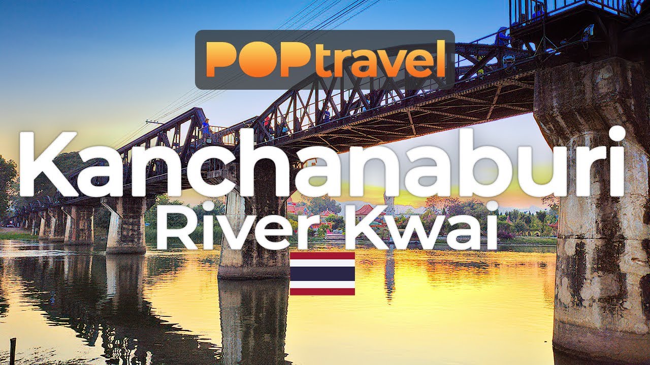 KANCHANABURI, Thailand 🇹🇭- The Bridge on the River Kwai - 4K 60fps (UHD)