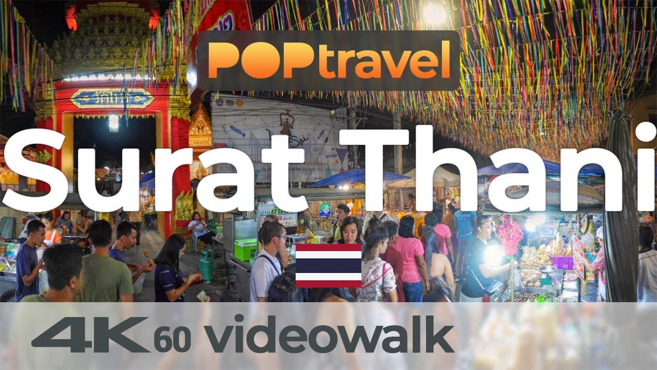 Featured image of post Walking in SURAT THANI / Thailand 🇹🇭