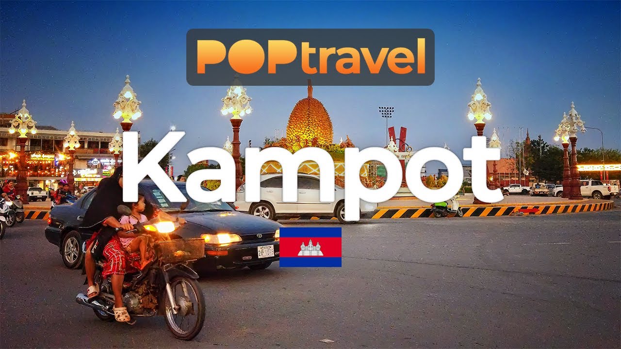 Featured image of post KAMPOT, Cambodia ðŸ‡°ðŸ‡­